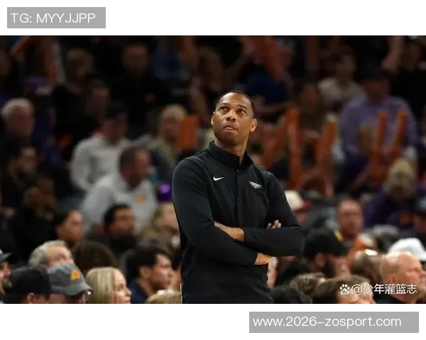 奎因坚定信心带领鹈鹕重返巅峰目标展现团队实力与决心 奎因坚定信心带领鹈鹕重返巅峰目标展现团队实力与决心