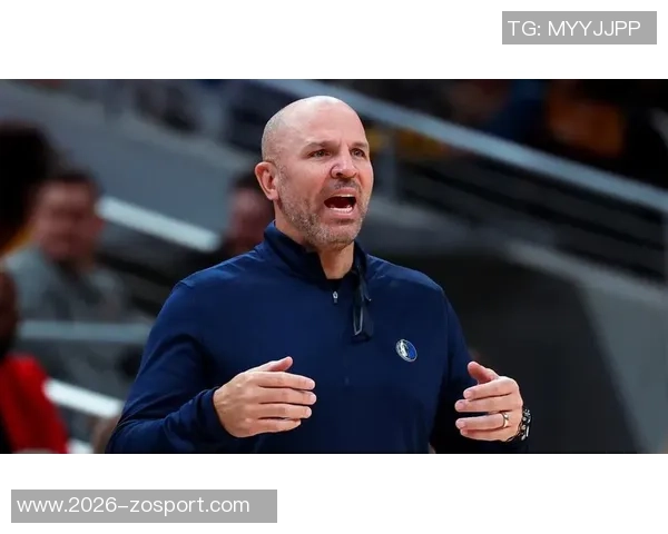 基德满意球队进攻流畅性对手在场上被我们跑得筋疲力尽 基德满意球队进攻流畅性对手在场上被我们跑得筋疲力尽